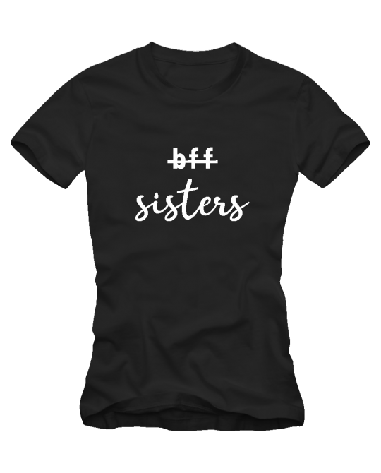 Marškinėliai not bff but sisters Marškinėliai not bff but sisters